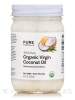 100% Pure Organic Virgin Coconut Oil - 12 fl. oz (355 ml)